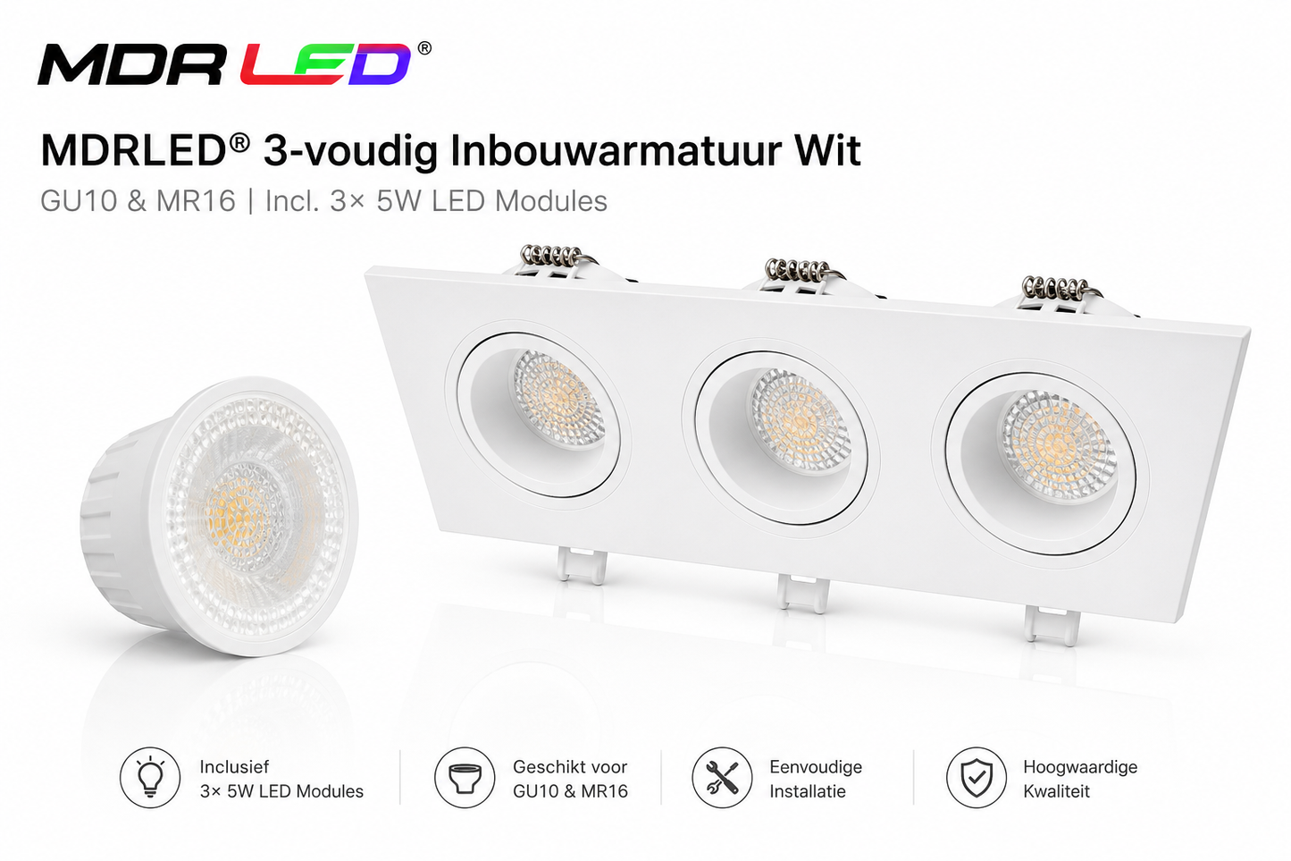 MDRLED® 3-voudig Inbouwarmatuur Wit | GU10 & MR16 | Incl. 3× 5W LED Modules