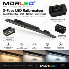 MDRLED® 3-Fase LED Railarmatuur 27/32/37/42W | CCT | 120cm